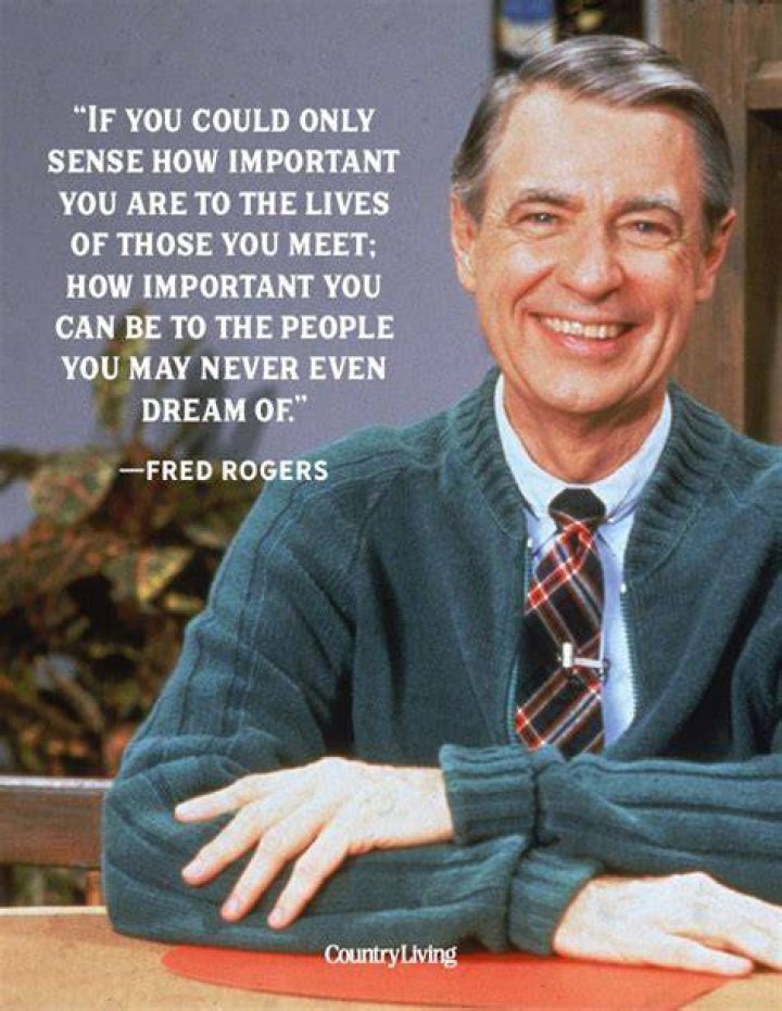 33 Mr. Rogers Quotes That Will Restore Your Faith In Humanity