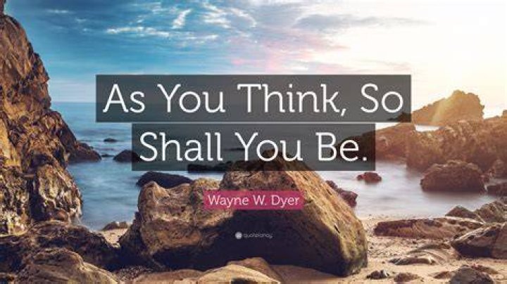 As You Think So Shall You Become Quote