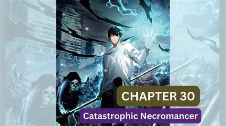 Catastrophic Necromancer Chapter 29 Release Date