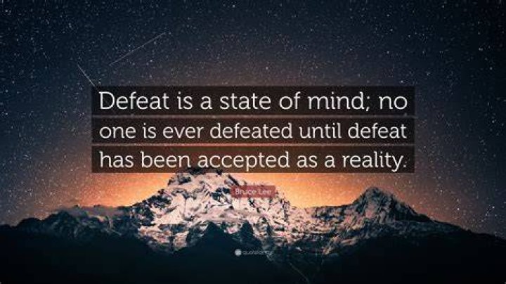 Defeat Is A State Of Mind