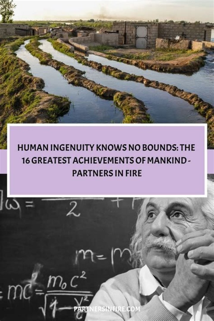 The Bounds Of Human Ingenuity